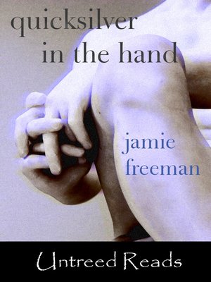 cover image of Quicksilver in the Hand